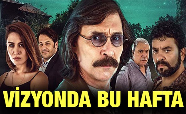 Vizyonda Bu Hafta (28 Şubat - 5 Mart 2020)