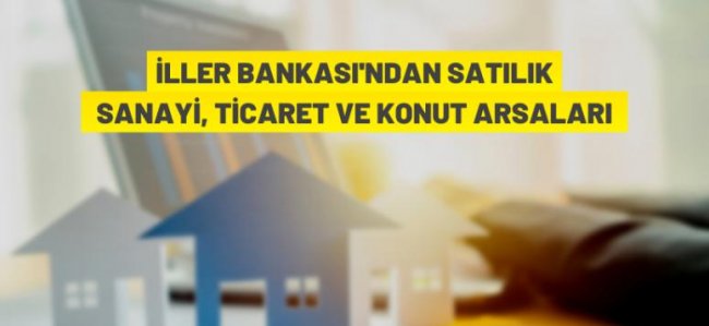 İller Bankası'ndan arsa satışı