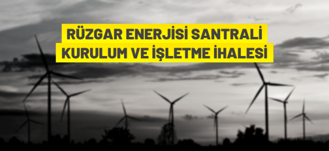 Ordu'da Rüzgar Enerji Santrali ihalesi