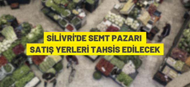 Maviyelken semt pazarında satış yeri tahsisi