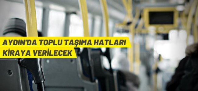 Aydın Söke'de toplu taşıma hatları kiraya verilecek