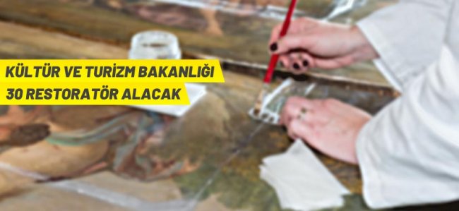 Kültür ve Turizm Bakanlığı 30 Sözleşmeli Restoratör alacak