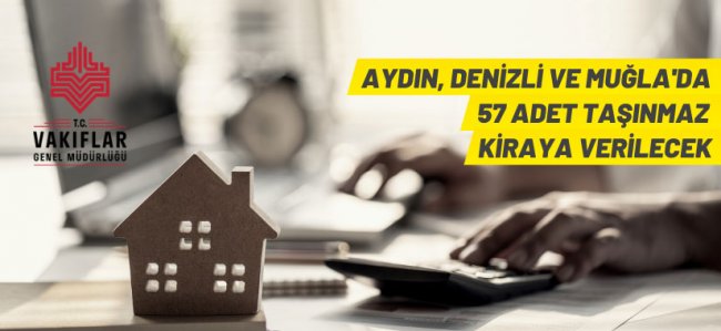 Aydın Vakıflar Bölge Müdürlüğü'nden kiralık taşınmazlar