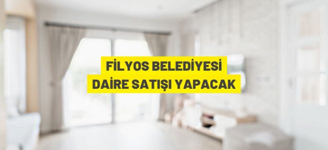 Filyos Belediyesi daire satışı yapacak