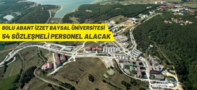 Bolu Abant İzzet Baysal Üniversitesi Sözleşmeli Personel alacak