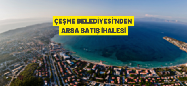 Çeşme Ilıca'da arsa satışa çıktı