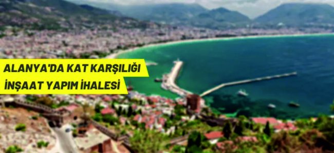 Antalya Vakıflar Bölge Müdürlüğü'nden kat karşılığı inşaat yapım ihalesi