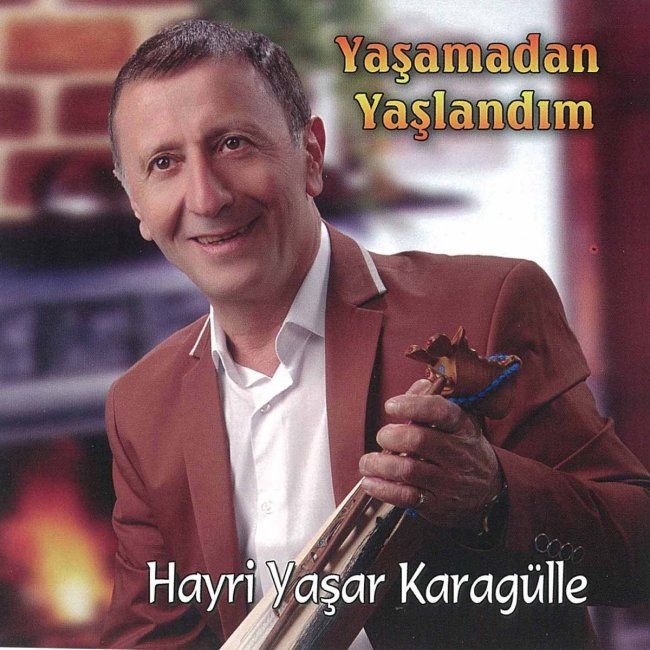 Hayri Yaşar KARAGÜLLE Hayatını Kaybetti!